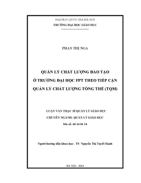 Luận văn thạc sĩ vnu ued quản lý chất lượng đào tạo ở trường đại học fpt theo tiếp cận quản lý chất lượng tổng thể tqm