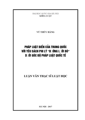 Luận văn thạc sĩ vnu ls pháp luật biển của trung quốc với yêu sách phi lý đường lưỡi bò dưới góc độ pháp luật quốc tế