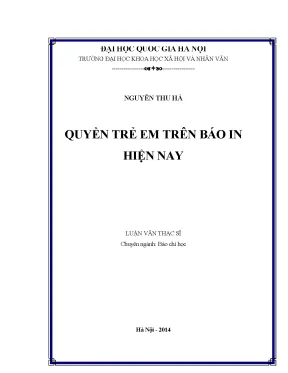 Luận văn thạc sĩ ussh quyền trẻ em trên báo in hiện nay