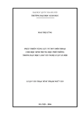 Luận văn thạc sĩ vnu ued phát triển năng lực tư duy đối thoại cho học sinh trung học phổ thông trong dạy học làm văn nghị luận xã hội