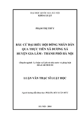 Luận văn thạc sĩ vnu ls bầu cử đại biểu hội đồng nhân dân qua thực tiễn xã dương xá huyện gia lâm thành phố hà nội