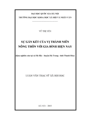Luận văn thạc sĩ ussh sự gắn kết của vị thành niên nông thôn với gia đình hiện nay qua nghiên cứu tại xã hà bắc huyện hà trung tỉnh thanh hóa