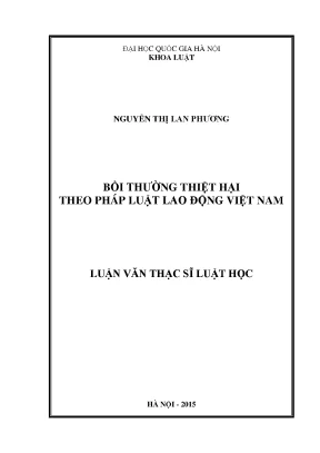 Luận văn thạc sĩ vnu ls bồi thường thiệt hại theo pháp luật lao động việt nam