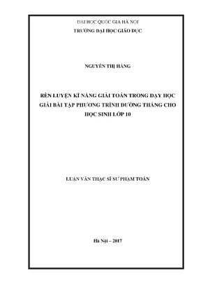 Luận văn thạc sĩ vnu ued rèn luyện kĩ năng giải toán trong dạy học giải bài tập phương trình đường thẳng cho học sinh lớp 10