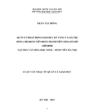 Luận văn thạc sĩ vnu ued quản lý hoạt động giáo dục kỹ năng và giá trị sống cho đoàn viên đoàn thanh niên cộng sản hồ chí minh tại nhà văn hóa học sinh sinh viên hà nội
