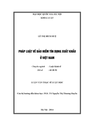 Luận văn thạc sĩ vnu ls pháp luật về bảo hiểm tín dụng xuất khẩu ở việt nam