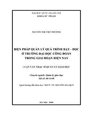Luận văn thạc sĩ vnu ued biện pháp quản lý quá trình dạy học ở trường đại học công đoàn trong giai đoạn hiện nay