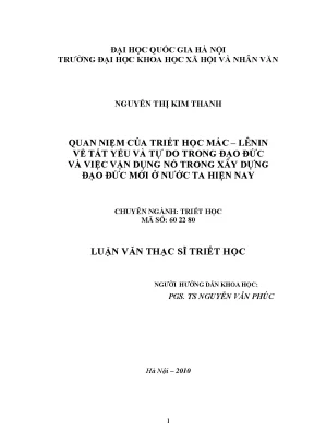 Luận văn thạc sĩ ussh quan niệm của triết học mác lênin về tất yếu và tự do trong đạo đức và việc vận dụng nó trong xây dựng đạo đức mới ở nước ta hiện nay