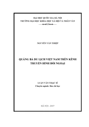 Luận văn thạc sĩ ussh quảng bá du lịch việt nam trên kênh truyền hình đối ngoại