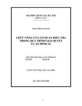 Luận văn thạc sĩ vnu ls chức năng của cơ quan điều tra trong quá trình giải quyết vụ án hình sự