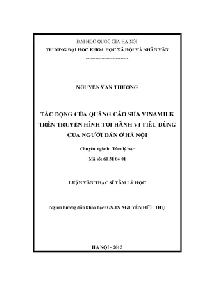 Luận văn thạc sĩ ussh tác động của quảng cáo sữa vinamilk trên truyền hình tới hành vi tiêu dùng của người dân ở hà nội