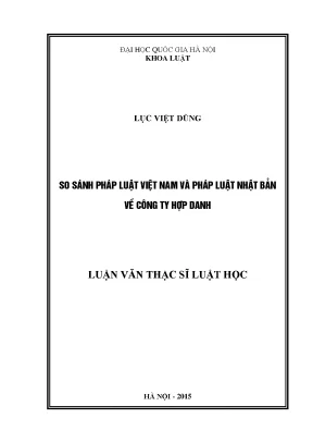 Luận văn thạc sĩ vnu ls so sánh pháp luật việt nam và pháp luật nhật bản về công ty hợp danh
