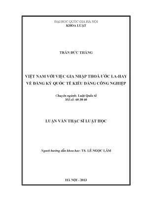 Luận văn thạc sĩ vnu ls việt nam với việc gia nhập thỏa ước la hay về đăng ký quốc tế kiểu dáng công nghiệp