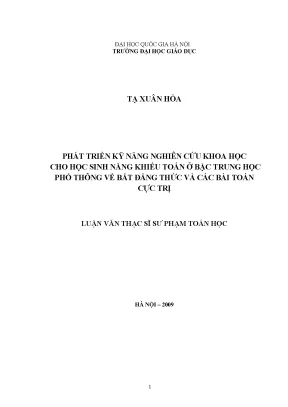 Luận văn thạc sĩ vnu ued phát triển kỹ năng nghiên cứu khoa học cho học sinh năng khiếu toán ở bậc trung học phổ thông về bất đẳng thức và các bài toán cực trị