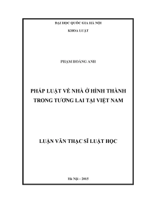 Luận văn thạc sĩ vnu ls pháp luật về nhà ở hình thành trong tương lai tại việt nam