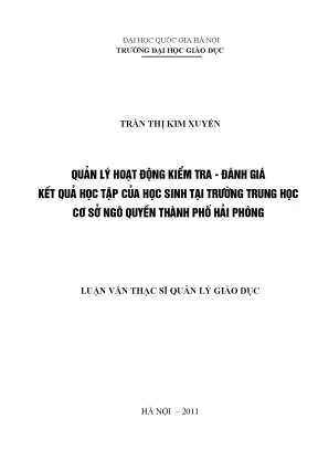Luận văn thạc sĩ vnu ued quản lý hoạt động kiểm tra đánh giá kết quả học tập của học sinh tại trường trung học cơ sở ngô quyền thành phố hải phòng