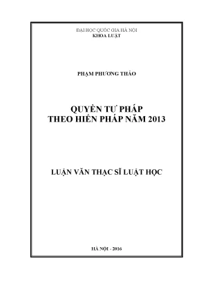 Luận văn thạc sĩ vnu ls quyền tư pháp theo hiến pháp năm 2013