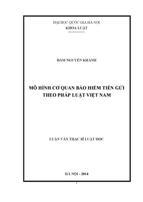 Luận văn thạc sĩ vnu ls mô hình cơ quan bảo hiểm tiền gửi theo pháp luât việt nam 07