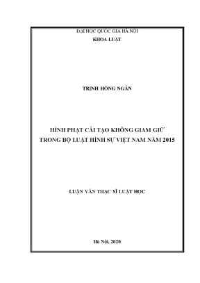 Luận văn thạc sĩ vnu ls hình phạt cải tạo không giam giữ trong bộ luật hình sự việt nam năm 2015