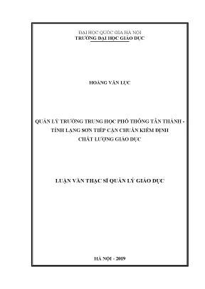 Luận văn thạc sĩ vnu ued quản lý trường trung học phổ thông tân thành tỉnh lạng sơn tiếp cận chuẩn kiểm định chất lượng giáo dục