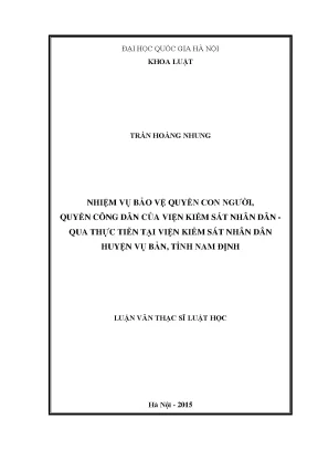 Luận văn thạc sĩ vnu ls nhiệm vụ bảo vệ quyền con người quyền công dân của viện kiểm sát nhân dân qua thực tiễn tại viện kiểm sát nhân dân huyện vụ bản tỉnh nam định