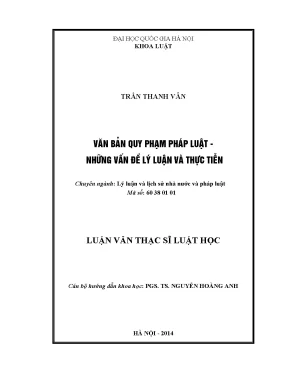 Luận văn thạc sĩ vnu ls văn bản quy phạm pháp luật những vấn đề lý luận và thực tiễn