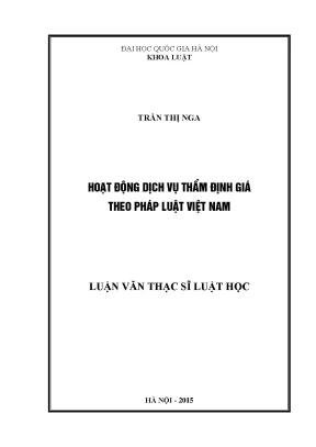 Luận văn thạc sĩ vnu ls hoạt động dịch vụ thẩm định giá theo pháp luật việt nam