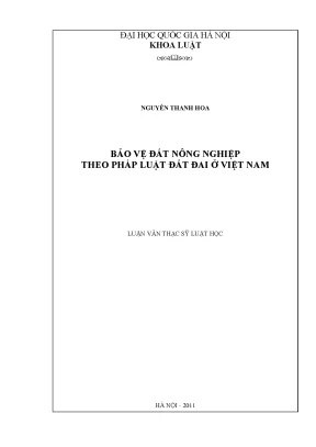 Luận văn thạc sĩ vnu ls bảo vệ đất nông nghiệp theo pháp luật đất đai ở việt nam luận văn ths luật học 60 38 50