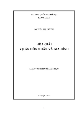 Luận văn thạc sĩ vnu ls hòa giải vụ án hôn nhân và gia đình