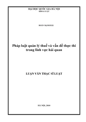 Luận văn thạc sĩ vnu ls pháp luật quản lý thuế và vấn đề thực thi trong lĩnh vực hải quan
