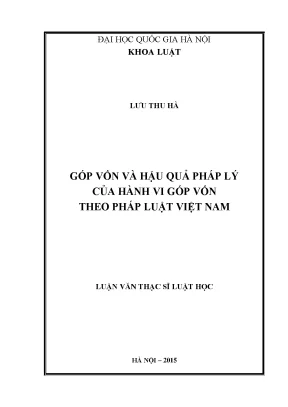 Luận văn thạc sĩ vnu ls góp vốn và hậu quả pháp lý của hành vi góp vốn theo pháp luật việt nam