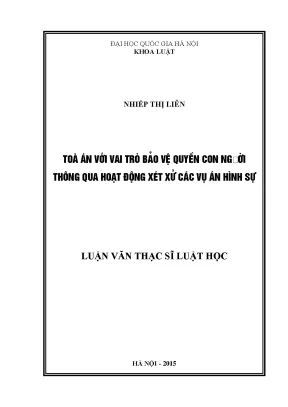 Luận văn thạc sĩ vnu ls tòa án với vai trò bảo vệ quyền con người thông qua hoạt động xét xử các vụ án hình sự