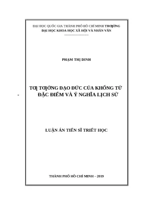 Luận án tiến sĩ tư tƣởng đạo đức của khổng tử đặc điểm và ý nghĩa lịch sử