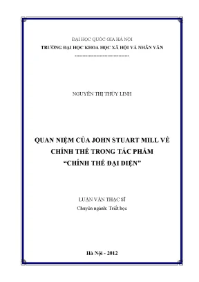 Luận văn thạc sĩ ussh quan niệm về chính thể của john stuart mill trong tác phẩm chính thể đại diện