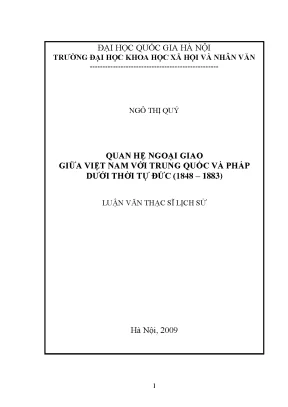 Luận văn thạc sĩ ussh quan hệ ngoại giao giữa việt nam với trung quốc và pháp dưới thời tự đức 1848 1883