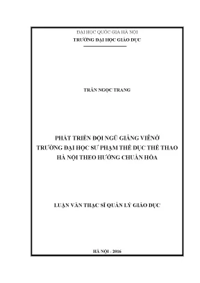 Luận văn thạc sĩ vnu ued phát triển đội ngũ giảng viên trường đại học sư phạm thể dục thể thao hà nội theo hướng chuẩn hóa
