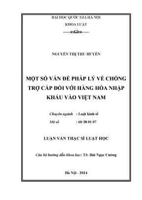 Luận văn thạc sĩ vnu ls một số vấn đề pháp lý về chống trợ cấp đối với hàng hóa nhập khẩu vào việt nam 07