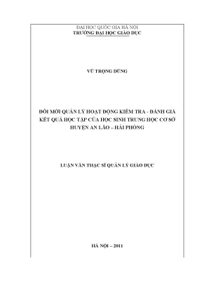 Luận văn thạc sĩ vnu ued đổi mới quản lý hoạt động kiểm tra đánh giá kết quả học tập của học sinh trung học cơ sở huyện an lão hải phòng luận văn ths quản lý giáo dục 60 14 05