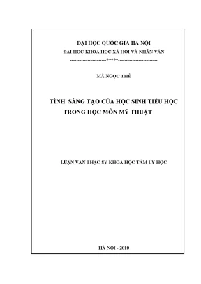 Luận văn thạc sĩ ussh tính sáng tạo của học sinh tiểu học trong học môn mỹ thuật