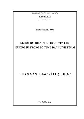 Luận văn thạc sĩ vnu ls người đại diện theo ủy quyền của đương sự trong tố tụng dân sự việt nam
