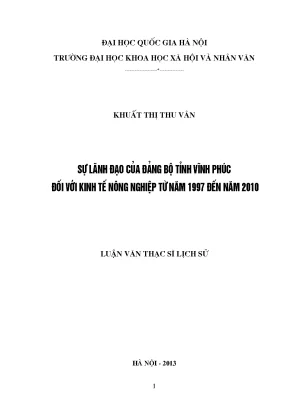 Luận văn thạc sĩ ussh sự lãnh đạo của đảng bộ tỉnh vĩnh phúc đối với kinh tế nông nghiệp từ năm 1997 đến năm 2010 ths lịch sử 60 22 56