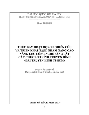 Luận văn thạc sĩ ussh thúc đẩy hoạt động nghiên cứu và triển khai rd nhằm nâng cao năng lực công nghệ sản xuất các chương trình truyền hình đài truyền hình tphcm