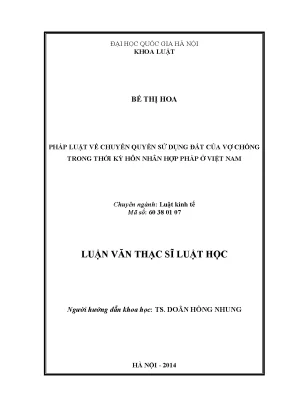 Luận văn thạc sĩ vnu ls pháp luật về chuyển quyền sử dụng đất của vợ chồng trong thời kỳ hôn nhân hợp pháp ở việt nam 07