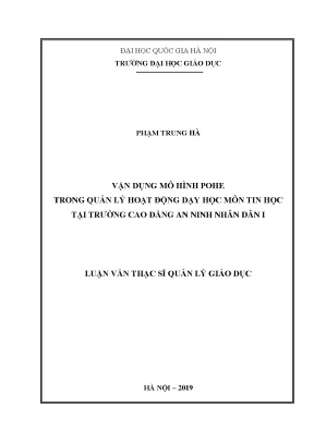 Luận văn thạc sĩ vnu ued vận dụng mô hình pohe trong quản lý hoạt động dạy học môn tin học tại trường cao đẳng an ninh nhân dân i