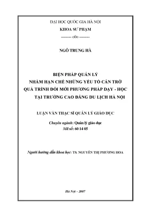 Luận văn thạc sĩ vnu ued biện pháp quản lý nhằm hạn chế những yếu tố cản trở quá trình đổi mới phương pháp dạy học tại trường cao đẳng du lịch hà nội