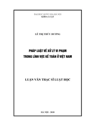 Luận văn thạc sĩ vnu ls pháp luật về xử lý vi phạm trong lĩnh vực kế toán ở việt nam