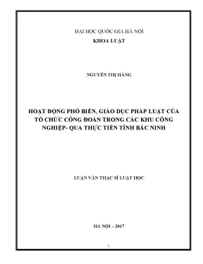 Luận văn thạc sĩ vnu ls hoạt động phổ biến giáo dục pháp luật của tổ chức công đoàn trong các khu công nghiệp qua thực tiễn tỉnh bắc ninh