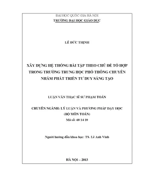 Luận văn thạc sĩ vnu ued xây dựng hệ thống bài tập theo chủ đề tổ hợp trong trường trung học phổ thông chuyên nhằm phát triển tư duy sáng tạo