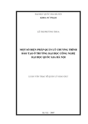 Luận văn thạc sĩ vnu ued một số biện pháp quản lý chương trình đào tạo ở trường đại học công nghệ đại học quốc gia hà nội
