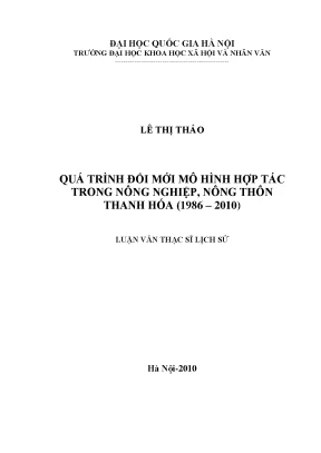 Luận văn thạc sĩ ussh quá trình đổi mới mô hình hợp tác trong nông nghiệp nông thôn thanh hóa 1986 2010